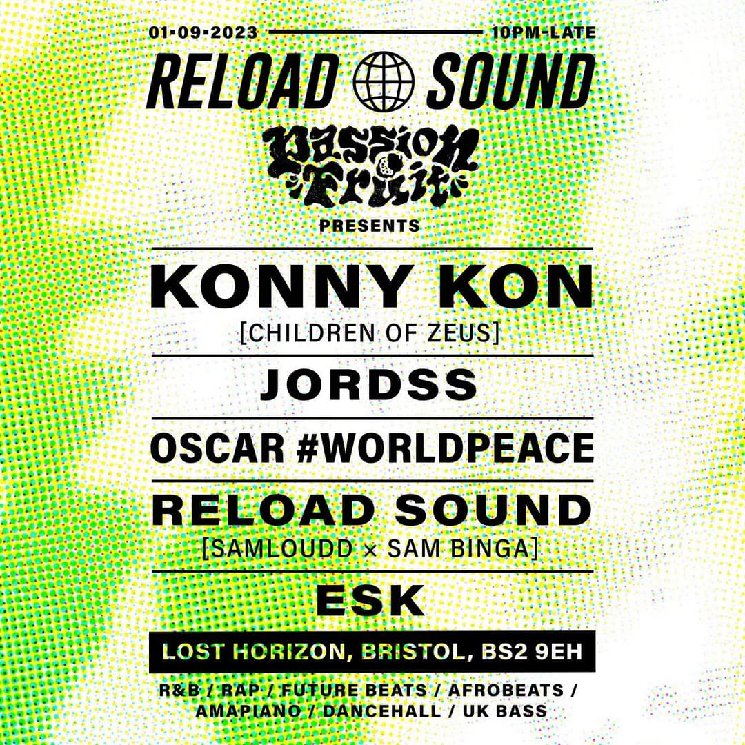 Reload Sound Presents x Passion Fruit 002... Konny Kon, Jordss